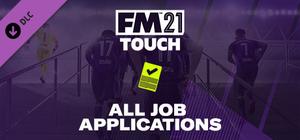 Football Manager 2021 Touch - All Job Applications banner