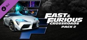 FAST & FURIOUS CROSSROADS: Pack 2 banner