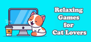 Relaxing Games for Cat Lovers banner