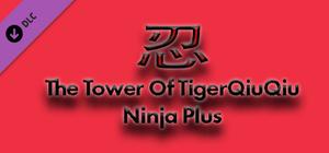 The Tower Of TigerQiuQiu Ninja Plus banner