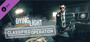 Dying Light - Classified Operation Bundle banner