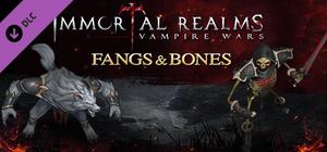 Immortal Realms: Vampire Wars - Fangs and Bones banner