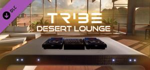 TribeXR - Desert Lounge Environment banner