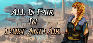 All is Fair in Dust and Air banner