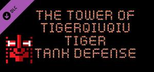 The Tower Of TigerQiuQiu Tiger Tank Defense banner