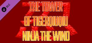 The Tower Of TigerQiuQiu Ninja The Wind banner