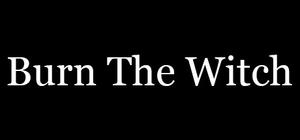 Burn The Witch banner