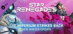 Star Renegades: The Imperium Strikes Back banner