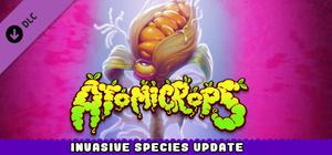 Atomicrops: Invasive Species banner