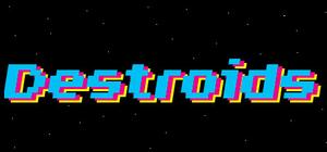 Destroids banner