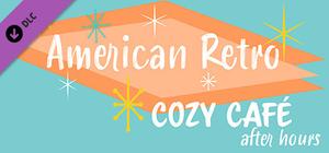 Ambient Channels: American Retro - Cozy Café After Hours banner