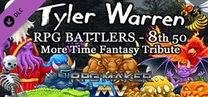 RPG Maker MV - Tyler Warren RPG Battlers 8th 50 - More Time Fantasy Tribute banner