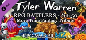 RPG Maker MZ - Tyler Warren RPG Battlers 8th 50 - More Time Fantasy Tribute banner