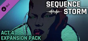 SEQUENCE STORM - Act 4 Expansion Pack banner