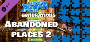 Super Jigsaw Puzzle: Generations - Abandoned Places 2 banner