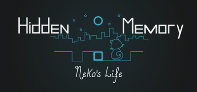 Hidden Memory - Neko's Life
