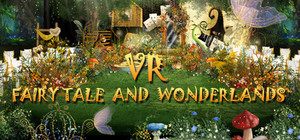 VR Fairy Tale and Wonderlands banner
