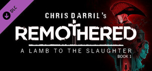 Remothered: A Lamb To The Slaughter - Book 1 banner