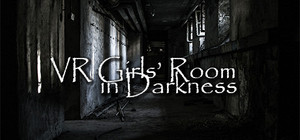 VR Girls' Room in Darkness banner