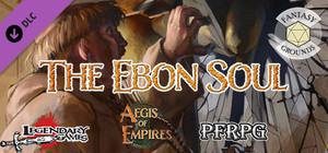 Fantasy Grounds - Aegis of Empires - AE2 - The Ebon Soul (PFRPG) banner