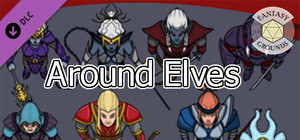 Fantasy Grounds - Around Elves! banner