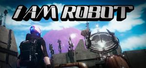I Am Robot banner