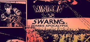 Minigun VS Swarms of the Zombie Apocalypse Simulator banner