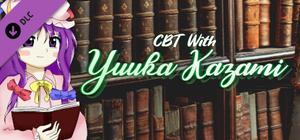 CBT With Yuuka Kazami: Patchouli Knowledge's Surprise banner