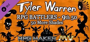 RPG Maker MV - Tyler Warren RPG Battlers 9th 50 - 50 More Shades banner