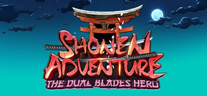 Shonen Adventure : the dual blades hero banner