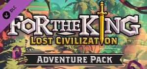 For The King: Lost Civilization Adventure Pack banner