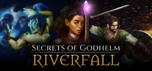 Secrets of Godhelm: Riverfall banner