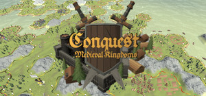 Conquest: Medieval Kingdoms banner