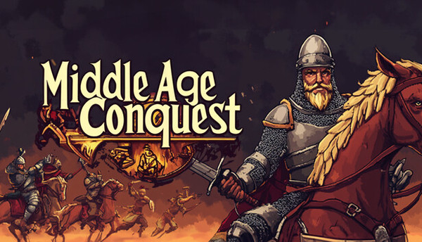 MIDDLE AGE CONQUES