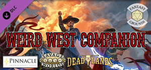 Fantasy Grounds - Deadlands: the Weird West Companion banner