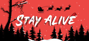 Stay Alive banner