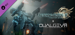 AeternoBlade II: Director's Rewind - Dual Gear [ Arena Mode ] banner
