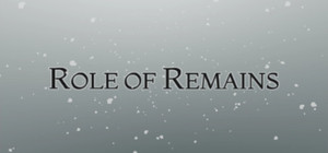 Role of Remains banner