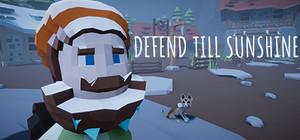 Defend Till Sunshine banner