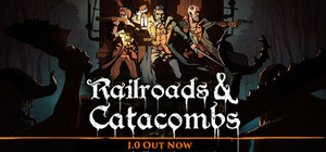 Railroads & Catacombs banner