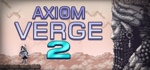 Axiom Verge 2 banner