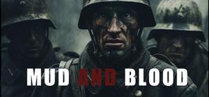 Mud and Blood banner