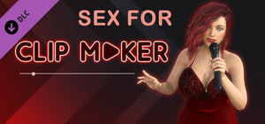 Sex for Clip maker banner