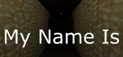 My Name Is...