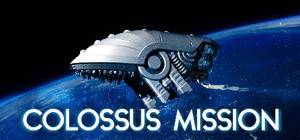 Colossus Mission - adventure in space, arcade game banner
