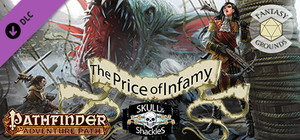 Fantasy Grounds - Pathfinder RPG - Skull & Shackles AP 5: The Price of Infamy banner
