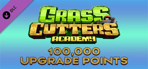 Grass Cutters Academy - 100,000 Upgrade Points banner