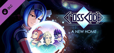 CrossCode - A New Home
