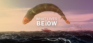 What Lives Below banner