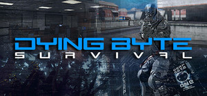 Dying Byte Survival banner